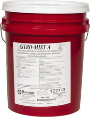 Monroe Fluid Technology - Astro-Mist A, 5 Gal Pail Grinding Fluid - Synthetic, For Light Machining - All Tool & Supply