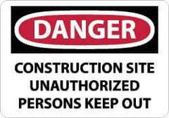 NMC - "Danger - Construction Site - Unauthorized Persons - Keep Out", 10" Long x 14" Wide, Aluminum Safety Sign - Rectangle, 0.04" Thick, Use for Security & Admittance - All Tool & Supply