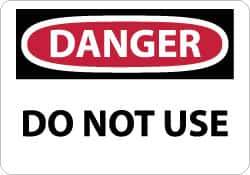 NMC - "Danger - Do Not Use", 10" Long x 14" Wide, Aluminum Safety Sign - Rectangle, 0.04" Thick, Use for Accident Prevention - All Tool & Supply