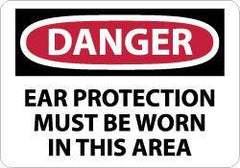 NMC - "Danger - Ear Protection Must Be Worn in This Area", 10" Long x 14" Wide, Aluminum Safety Sign - Rectangle, 0.04" Thick, Use for Accident Prevention - All Tool & Supply