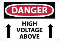 NMC - "Danger - High Voltage Above", 10" Long x 14" Wide, Aluminum Safety Sign - Rectangle, 0.04" Thick, Use for Accident Prevention - All Tool & Supply