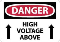 NMC - "Danger - High Voltage Above", 10" Long x 14" Wide, Aluminum Safety Sign - Rectangle, 0.04" Thick, Use for Accident Prevention - All Tool & Supply