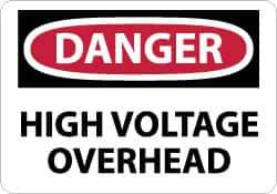 NMC - "Danger - High Voltage Overhead", 14" Long x 20" Wide, Rigid Plastic Safety Sign - Rectangle, 0.05" Thick, Use for Accident Prevention - All Tool & Supply