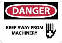 NMC - "Danger - Keep Away From Machinery", 10" Long x 14" Wide, Aluminum Safety Sign - Rectangle, 0.04" Thick, Use for Accident Prevention - All Tool & Supply