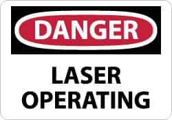 NMC - "Danger - Laser Operating", 10" Long x 14" Wide, Rigid Plastic Safety Sign - Rectangle, 0.05" Thick, Use for Accident Prevention - All Tool & Supply