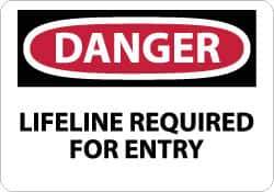 NMC - "Danger - Lifeline Required for Entry", 10" Long x 14" Wide, Rigid Plastic Safety Sign - Rectangle, 0.05" Thick, Use for Accident Prevention - All Tool & Supply