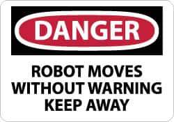 NMC - "Danger - Robot Moves without Warning - Keep Away", 10" Long x 14" Wide, Rigid Plastic Safety Sign - Rectangle, 0.05" Thick, Use for Accident Prevention - All Tool & Supply