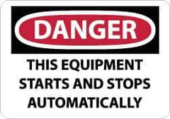 NMC - "Danger - This Equipment Starts and Stops Automatically", 10" Long x 14" Wide, Aluminum Safety Sign - Rectangle, 0.04" Thick, Use for Accident Prevention - All Tool & Supply