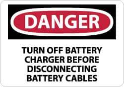 NMC - "Danger - Turn off Battery Charger Before Disconnecting Battery Cables", 10" Long x 14" Wide, Rigid Plastic Safety Sign - Rectangle, 0.05" Thick, Use for Accident Prevention - All Tool & Supply