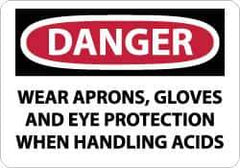 NMC - "Danger - Wear Aprons, Gloves and Eye Protection When Handling Acids", 10" Long x 14" Wide, Aluminum Safety Sign - Rectangle, 0.04" Thick, Use for Accident Prevention - All Tool & Supply