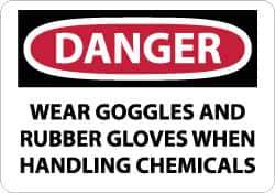 NMC - "Danger - Wear Goggles and Rubber Gloves When Handling Chemicals", 10" Long x 14" Wide, Rigid Plastic Safety Sign - Rectangle, 0.05" Thick, Use for Accident Prevention - All Tool & Supply