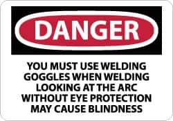 NMC - "Danger - You Must Use Welding Goggles When Welding - Looking at the Arc Without Eye Protection May Cause Blindness", 10" Long x 14" Wide, Aluminum Safety Sign - Rectangle, 0.04" Thick, Use for Accident Prevention - All Tool & Supply