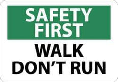 NMC - "Safety First - Walk - Don't Run", 10" Long x 14" Wide, Pressure-Sensitive Vinyl Safety Sign - Rectangle, 0.004" Thick, Use for Accident Prevention - All Tool & Supply