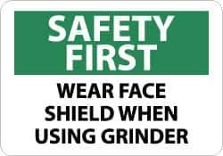 NMC - "Safety First - Wear Face Shield When Using Grinder", 10" Long x 14" Wide, Aluminum Safety Sign - Rectangle, 0.04" Thick, Use for Accident Prevention - All Tool & Supply