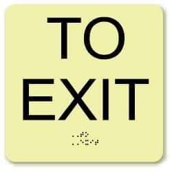 NMC - To Exit, Plastic Exit Sign - 8" Wide x 8" High, English/Braille, Glow-in-the-Dark - All Tool & Supply