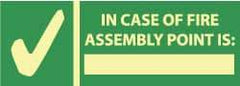 NMC - In Case of Fire - Assembly Point Is: _______, Pressure Sensitive Vinyl Exit Sign - 14" Wide x 5" High, Glow-in-the-Dark - All Tool & Supply