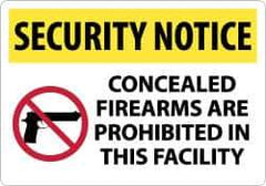 NMC - "Security Notice - Concealed Firearms Are Prohibited in This Facility", 14" Long x 20" Wide, Rigid Plastic Safety Sign - Rectangle, 0.05" Thick, Use for Security & Admittance - All Tool & Supply