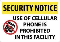 NMC - "Security Notice - Use of Cellular Phone Is Prohibited in This Facility", 14" Long x 20" Wide, Rigid Plastic Safety Sign - Rectangle, 0.05" Thick, Use for Security & Admittance - All Tool & Supply