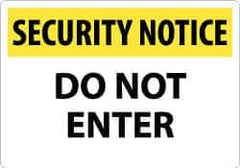 NMC - "Security Notice - Do Not Enter", 14" Long x 20" Wide, Rigid Plastic Safety Sign - Rectangle, 0.05" Thick, Use for Security & Admittance - All Tool & Supply