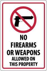 NMC - "No Firearms or Weapons Allowed On This Property", 18" Long x 12" Wide, Pressure-Sensitive Vinyl Safety Sign - Rectangle, 0.004" Thick, Use for Security & Admittance - All Tool & Supply