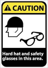 NMC - "Caution - Hard Hat and Safety Glasses in This Area", 14" Long x 10" Wide, Rigid Plastic Safety Sign - Rectangle, 0.05" Thick, Use for Accident Prevention - All Tool & Supply