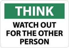 NMC - "Think - Watch Out for the Other Person", 10" Long x 14" Wide, Rigid Plastic Safety Sign - Rectangle, 0.05" Thick, Use for Accident Prevention - All Tool & Supply