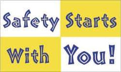 NMC - Safety Starts with You!, 60 Inch Long x 36 Inch High, Safety Banner - Polyethylene, English, Printed on 1 Side - All Tool & Supply