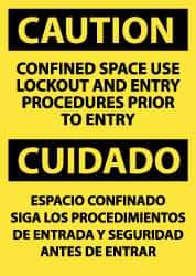 NMC - "Caution - Confined Space - Use Lockout and Entry Procedures Prior to Entry", 14" Long x 10" Wide, Pressure-Sensitive Vinyl Safety Sign - Rectangle, 0.004" Thick, Use for Accident Prevention - All Tool & Supply