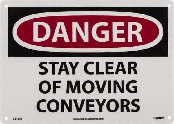 NMC - "Danger - Stay Clear of Moving Conveyors", 10" Long x 14" Wide, Rigid Plastic Safety Sign - Rectangle, 0.05" Thick, Use for Accident Prevention - All Tool & Supply