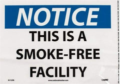 NMC - "Notice - This Is a Smoke-Free Facility", 10" Long x 14" Wide, Pressure-Sensitive Vinyl Safety Sign - Rectangle, 0.004" Thick, Use for Accident Prevention - All Tool & Supply