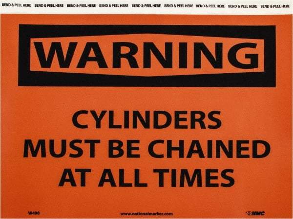 NMC - "Warning - Cylinders Must Be Chained at All Times", 7" Long x 10" Wide, Pressure-Sensitive Vinyl Safety Sign - Rectangle, 0.004" Thick, Use for Accident Prevention - All Tool & Supply