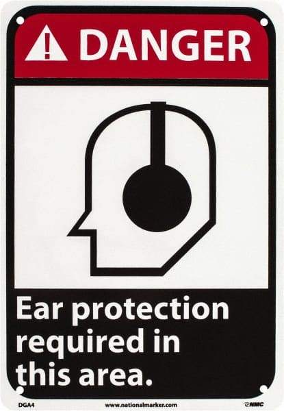 NMC - "Danger - Ear Protection Required in This Area", 10" Long x 7" Wide, Rigid Plastic Safety Sign - Rectangle, 0.05" Thick, Use for Accident Prevention - All Tool & Supply