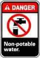 NMC - "Danger - Non-Potable Water", 10" Long x 7" Wide, Pressure-Sensitive Vinyl Safety Sign - Rectangle, 0.004" Thick, Use for Restroom, Janitorial & Housekeeping - All Tool & Supply