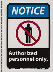 NMC - "Notice - Authorized Personnel Only", 10" Long x 7" Wide, Pressure-Sensitive Vinyl Safety Sign - Rectangle, 0.004" Thick, Use for Security & Admittance - All Tool & Supply