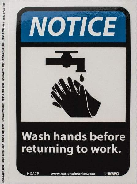 NMC - "Notice - Wash Hands Before Returning to Work", 10" Long x 7" Wide, Pressure-Sensitive Vinyl Safety Sign - Rectangle, 0.004" Thick, Use for Restroom, Janitorial & Housekeeping - All Tool & Supply