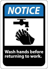 NMC - "Notice - Wash Hands Before Returning to Work", 10" Long x 7" Wide, Rigid Plastic Safety Sign - Rectangle, 0.05" Thick, Use for Restroom, Janitorial & Housekeeping - All Tool & Supply