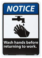 NMC - "Notice - Wash Hands Before Returning to Work", 14" Long x 10" Wide, Rigid Plastic Safety Sign - Rectangle, 0.05" Thick, Use for Restroom, Janitorial & Housekeeping - All Tool & Supply