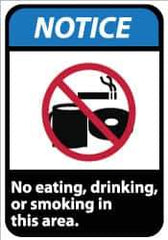 NMC - "Notice - No Eating, Drinking or Smoking in This Area", 10" Long x 7" Wide, Pressure-Sensitive Vinyl Safety Sign - Rectangle, 0.004" Thick, Use for Security & Admittance - All Tool & Supply