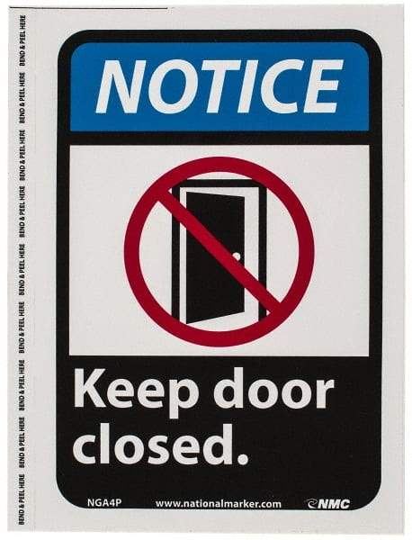 NMC - "Notice - Keep Door Closed", 10" Long x 7" Wide, Pressure-Sensitive Vinyl Safety Sign - Rectangle, 0.004" Thick, Use for Security & Admittance - All Tool & Supply