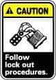 NMC - "Caution - Follow Lock-Out Procedures", 14" Long x 10" Wide, Rigid Plastic Safety Sign - Rectangle, 0.05" Thick, Use for Accident Prevention - All Tool & Supply