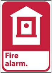 NMC - Fire Alarm, Pressure Sensitive Vinyl Fire Sign - 7" Wide x 10" High - All Tool & Supply