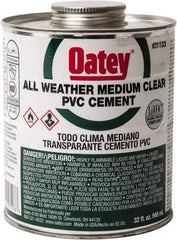 Oatey - 32 oz All-Purpose Medium Bodied Cement - Clear, Use with PVC - All Tool & Supply