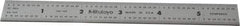 Mitutoyo - 6" Long, 1/64, 1/32" and 0.5, 1mm Graduation, Rigid Stainless Steel Rule - English/Metric Graduation Style, 3/4" Wide, Silver, Satin Chrome Finish - All Tool & Supply