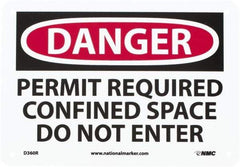 NMC - "Danger - Permit Required - Confined Space - Do Not Enter", 7" Long x 10" Wide, Rigid Plastic Safety Sign - Rectangle, 0.05" Thick, Use for Accident Prevention - All Tool & Supply