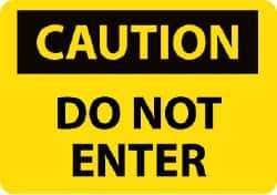 NMC - "Caution - Do Not Enter", 10" Long x 14" Wide, Fiberglass Safety Sign - Rectangle, 0.095" Thick, Use for Security & Admittance - All Tool & Supply