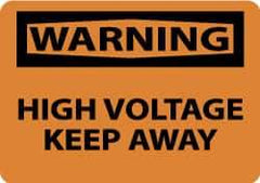 NMC - "Warning - High Voltage Keep Away", 10" Long x 14" Wide, Fiberglass Safety Sign - Rectangle, 0.095" Thick, Use for Accident Prevention - All Tool & Supply