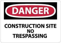 NMC - "Danger - Construction Site - No Trespassing", 10" Long x 14" Wide, Pressure-Sensitive Vinyl Safety Sign - Rectangle, 0.004" Thick, Use for Security & Admittance - All Tool & Supply