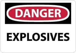 NMC - "Danger - Explosives", 10" Long x 14" Wide, Aluminum Safety Sign - Rectangle, 0.04" Thick, Use for Accident Prevention - All Tool & Supply