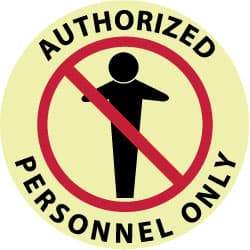 NMC - Authorized Personnel Only, Anti-Skid Polyester Floor Sign - Round, Red & Black on Yellow (Glow), Adhesive Backed, For Security & Admittance - All Tool & Supply