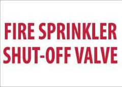 NMC - Fire Sprinkler Shut-Off Valve, Pressure Sensitive Vinyl Fire Sign - 14" Wide x 10" High, Glow-in-the-Dark - All Tool & Supply